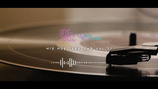 Hip Hop Jazz RnB Vol.37