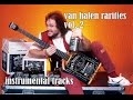 Van Halen Rarities vol. 2: RARE INSTRUMENTAL TRACKS