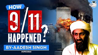 How 9/11 Terror Attack Happened? | World History for UPSC | StudyIQ IAS