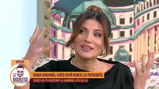 Ioana Ginghină, iureș după nunta lui Papadopol