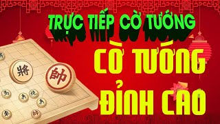 4/2 - Trực Tiếp Cờ Tướng - Các ván cờ tướng đỉnh cao nhất Trung Quốc