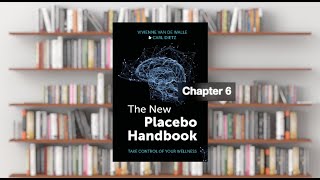 The new Placebo Handbook: Chapter 6