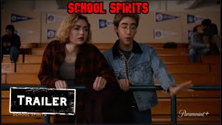 School Spirits (Paramount+) Trailer HD