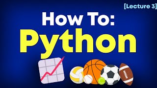 Data Scraping in Python [Lecture 3]