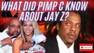 WHAT Pimp C KNEW About Jay Z and Beyonce That NO ONE ELSE DID?