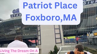 Patriot Place | Foxboro,MA