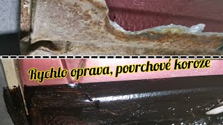 Oprava prahů od povrchové koroze | rychlo-oprava před vyvařením | Škoda Octavia 1