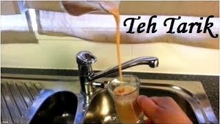 How to Make Teh Tarik (Cara Membuat Teh Tarik)