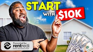 How to Invest in Real Estate with $10K in 2024