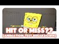 (Animation Breakdown) Spongebob Hit Or Miss