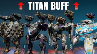 [WR] TITAN BUFF Test Server Gameplay | War Robots