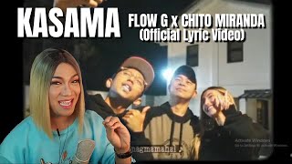 KASAMA   FLOW G x CHITO MIRANDA Official Lyric Video REACTION VIDEO