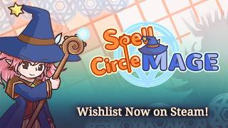 Spell Circle Mage - Teaser