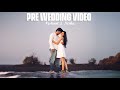 We Are Getting Married | PRE - WEDDING Movie