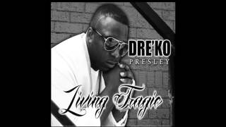 Dre’Ko Presley - \