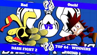 Red (Bummy) vs Ouch! (SB) - Heroes Singles Top 64 Winners Round 1  - Dash Fight 2