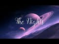 THE NIGHTS (LYRICS+ VIETSUB)- AVICII (COVER BY ANGIE.N)