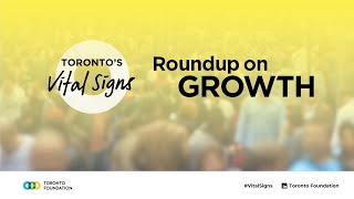 2024 Toronto's Vital Signs Roundup on Growth