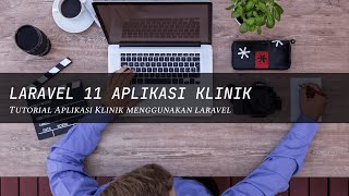 Laravel Project Klinik #5 Menampilkan Data Dari Database