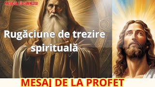 Rugăciune de trezire spirituală Inspirată de Învățăturile Sfântului Ieremia