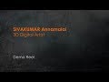 Sivakumar Annamalai DemoReel 2017