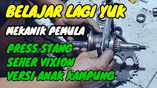 PRESS STANG SEHER VIXION