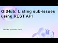 GitHub: Listing sub-issues using REST API