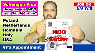 How to get NOC letter from Saudi Arabia for Schengen Visa 2023 @jobokyahya4590