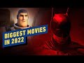 The Biggest Movies Coming in 2022