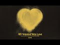 Jac & Harri & Amanda Collis - All I Wanted Was Love (Deep House / Dance-Pop)