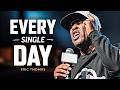 Every Single Day Mentality, Make It Count - Motivational Speech (featuring Eric Thomas)