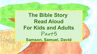 Bible Story Read Aloud for Kids and Adults Part 5