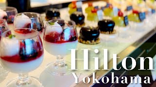 [Hilton Yokohama] Breaking news report on dessert buffet