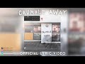 Crumble Away (Official Northern Sand Lyric Video)