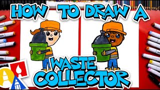 How To Draw A Waste Collector - Happy Labor Day!