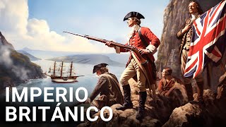 La HISTORIA COMPLETA del Imperio Británico | Documental 4K