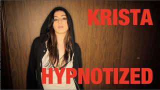 Krista Hypnotized - OFFICIAL VIDEO