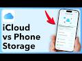 iCloud Storage Vs. iPhone Storage (Explained)