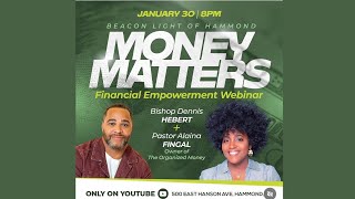 Money Matters with Bishop Dennis Hebert