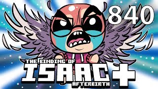 The Binding of Isaac: AFTERBIRTH+ - Northernlion Plays - Episode 840 [Inflammation]