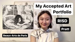 My ACCEPTED Art Portfolio (Beaux-Arts de Paris / ENSBA, RISD, Pratt) | Art School Admissions