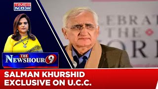 Former Law Minister Salman Khurshid Exclusive On Uniform Civil Code | NewsHour Debate