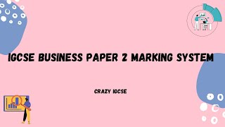 IGCSE BUSINESS 0450 - Business paper 2 marks break up