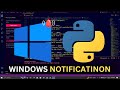 Windows Notification in Python