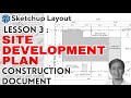 Create SITE DEVELOPENT in SketchUp Layout Lesson 3