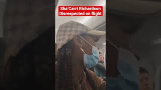 Sha'Carri Richardson disrespected on American Airlines flight