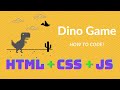 Dino Game - how to code in pure HTML, CSS, JS