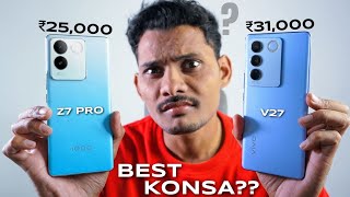 IQOO Z7 Pro vs Vivo V27 // omg 😲 Konsa Value For Money ??