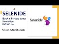 #3 - Selenide - Back & Forward ButtonSimulation| Refresh Page