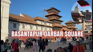 Basantapur Durbar Square | Hanuman Dhoka | बसन्तपुर दरबार परिसर | हनुमान ढोका